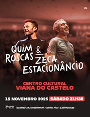 Viana do Castelo - Quim Roscas & Zeca Estacionâncio
