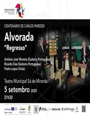 Alvorada "Regresso" |  Centenário de Carlos Paredes