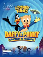 Cinema Infantil - Looney Tunes: Daffy & Porky Salvam o Mundo - VP