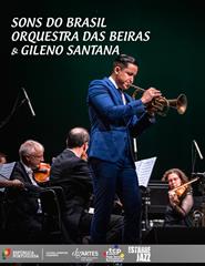 SONS DO BRASIL - ORQUESTRA DAS BEIRAS & GILENO SANTANA