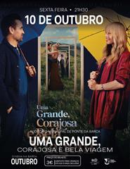 Uma grande, corajosa e bela viagem