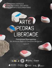 Arte Pedras Liberdade, por Caroline Bergeron e António-Pedro