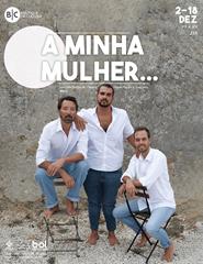 A Minha Mulher...