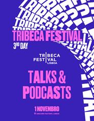 01-NOV | TRIBECA TALKS & PODCASTS