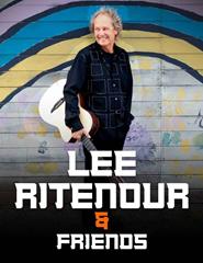 LEE RITENOUR & FRIENDS
