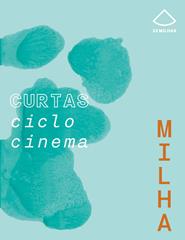 MILHA 2025 - Em vez de palavras, o vento+Visões Insulares/Ciclo Cinema