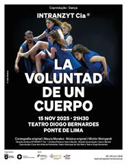 La Voluntad de un Cuerpo | Companhia de Dança Intranzyt Cia.®