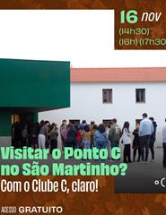 Visitar o Ponto C no São Martinho? Com o Clube C, claro!