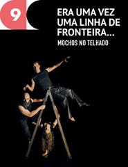 (09/11) Era uma vez uma linha de fronteira…, Mochos no Telhado