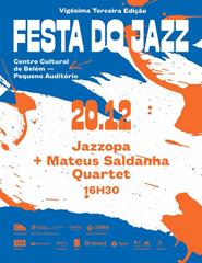 FESTA DO JAZZ 2025 | TARDE - JAZZOPA + MATEUS SALDANHA QUARTET