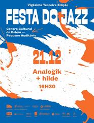 FESTA DO JAZZ 2025 | TARDE - ANALOGIK + HILDE