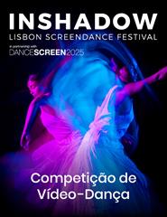 InShadow - Lisbon Screendance Festival