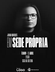 EM SEDE PRÓPRIA - JOANA MARQUES