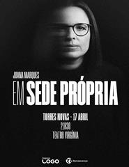 EM SEDE PRÓPRIA - JOANA MARQUES