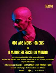 Ode aos Meus Homens ou O Maior Silêncio do Mundo