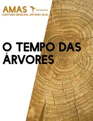 O Tempo das Árvores