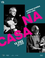 NA CASA - António Durões e João Lóio