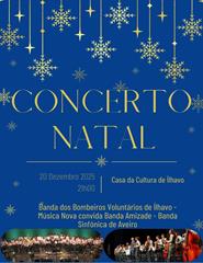 Concerto de Natal/B.V.I. + Banda Amizade - Banda Sinfónica de Aveiro