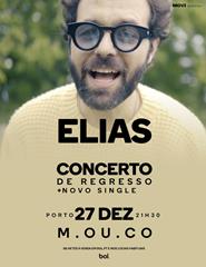 ELIAS - Concerto + Novo Single