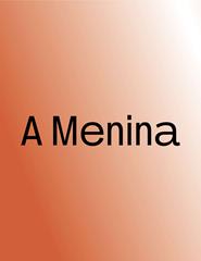 Imagem da fonte — A Menina - TNCDV