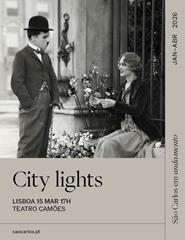 City Lights, de Charlie Chaplin / Arthur Johnston no Teatro Camões