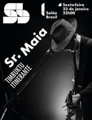 Sr. Maia | Timbuktu Itinerante