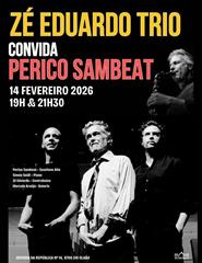ZÉ EDUARDO TRIO CONVIDA PERICO SAMBEAT