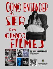 Como entender o ser em cinco filmes