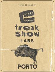 FREAKSHOW LABS | PORTO