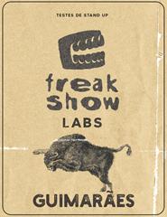 FREAKSHOW LABS | GUIMARÃES