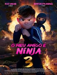 O Meu Amigo É Ninja 3