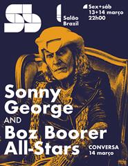 BOZ BOORER ALLSTARS BAND feat. SONNY GEORGE + conversa
