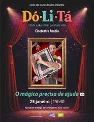 Dó-Li-Tá - O Mágico Precisa de Ajuda