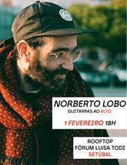 Guitarras ao Alto - Norberto Lobo