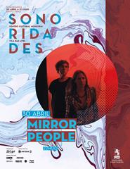 SONORIDADES 2026 | MIRROR PEOPLE - 30 abril