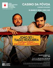 JOÃO SÓ E TIAGO NOGUEIRA Cantam coisas em português e em estrangeiro