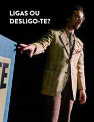 Ligas ou desligo-te? - TNCDV