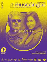 (14/02) Musicálogos - Capote Música – JOANA NEGRÃO X TIM