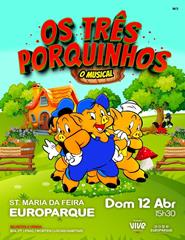 OS TRÊS PORQUINHOS – O MUSICAL