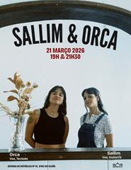SALLIM & ORCA | Sessões às 19H & 21H30