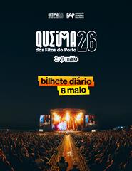 06-maio | Noites da Queima das Fitas do Porto 2026