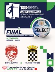 Final Taça de Honra - João de Brito Zeferino - Seniores