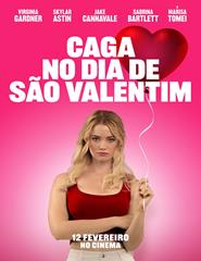 Caga No Dia De São Valentim