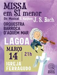 Missa em Si menor, BWV 232, J.S. BACH  Orquestra Barroca D’Aquém Mar
