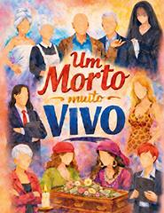 Um Morto Muito Vivo