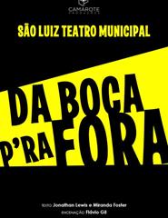 Da Boca Pra Fora
