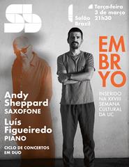 Embryo #1 Andy Sheppard e Luis Figueiredo