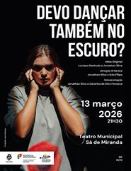 Devo Dançar Também No Escuro?