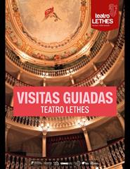 VISITAS GUIADAS TEATRO LETHES