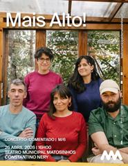 MAIS ALTO! - Concerto comentado
